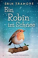 Cover "Ein Robin im Schnee" von Erin Tramore