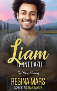 Cover Liam lernt dazu von Regina Mars (Mia S. Ranger)