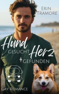 Hund gesucht, Herz gefunden von Erin Tramore