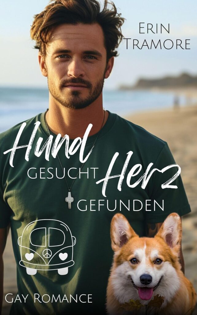 Hund gesucht, Herz gefunden von Erin Tramore